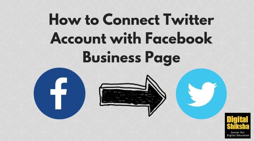 Connect Twitter Account with Facebook Business Page