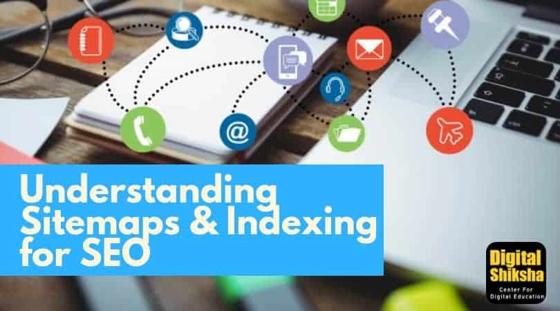 Sitemaps and Indexing