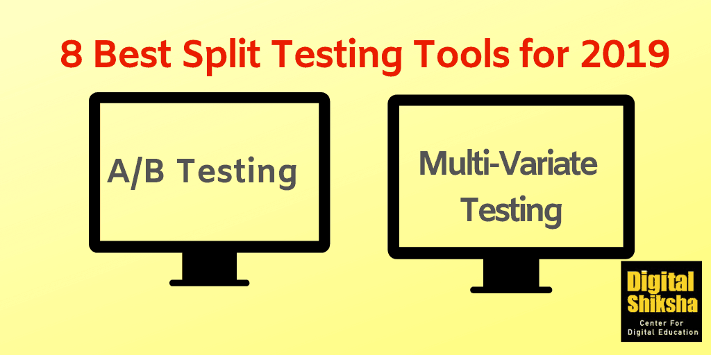 8 Best A_B Testing and Multi-Variate Split Testing Tools for 2019