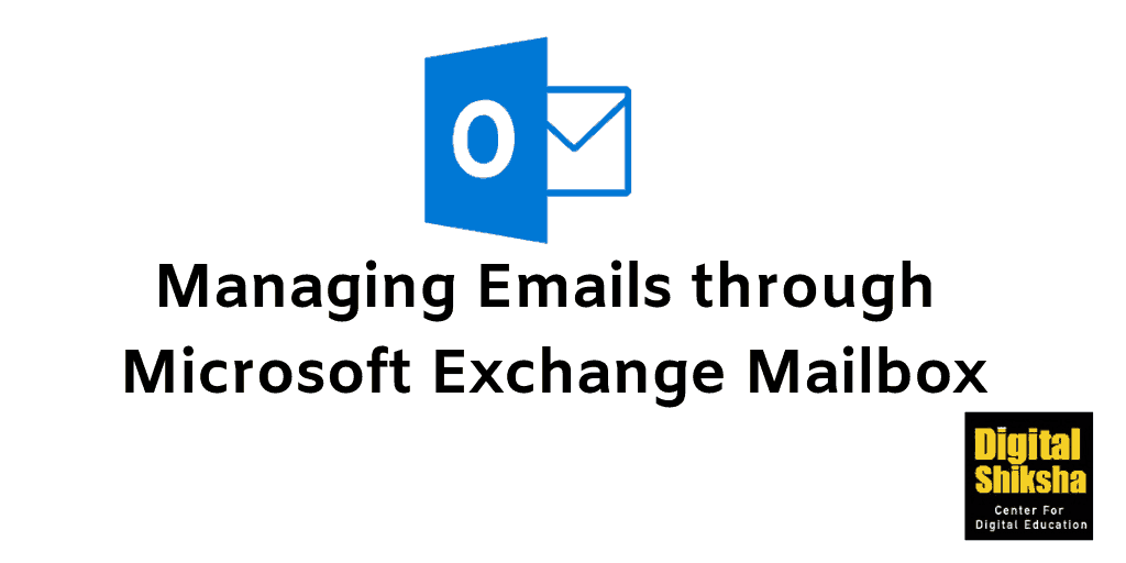 Managing Emails through Microsoft Exchange Mailbox
