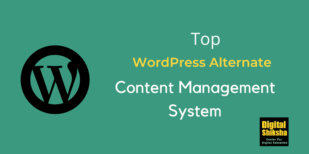 wordpress alternative content management system